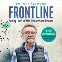 Frontline - Dr Tony Redmond - audiobook