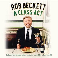 Class Act - Rob Beckett - audiobook