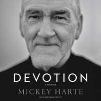 Devotion: A Memoir - Mickey Harte - audiobook