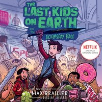 Last Kids on Earth and the Doomsday Race