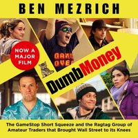 Dumb Money - Ben Mezrich - audiobook