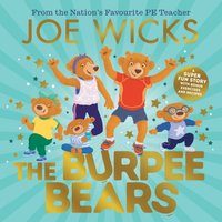 Burpee Bears - Joe Wicks - audiobook
