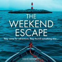 Weekend Escape - Rakie Bennett - audiobook