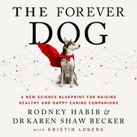 Forever Dog - Rodney Habib - audiobook