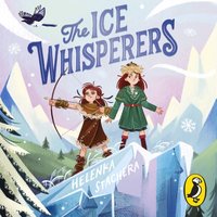 Ice Whisperers - Helenka Stachera - audiobook