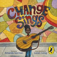 Change Sings - Loren Long - audiobook