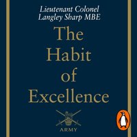 Habit of Excellence - Lt Col Langley Sharp - audiobook