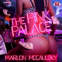 Pink Palace - Marlon McCaulsky - audiobook