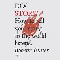 Do Story - Bobette Buster - audiobook