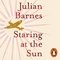 Staring at the Sun - Julian Barnes - audiobook