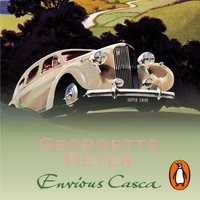Envious Casca - Georgette Heyer - audiobook