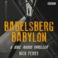 Babelsberg Babylon - Nick Perry - audiobook