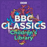 BBC Classics Children's Library - Lewis Carroll - audiobook