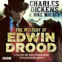 Mystery of Edwin Drood - Mike Walker - audiobook