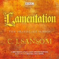 Shardlake: Lamentation - CJ Sansom - audiobook