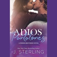 Adios Pantalones - J. Sterling - audiobook