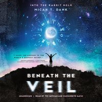 Beneath the Veil - Micah T. Dank - audiobook