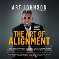 Art of Alignment - Harvey Mackay - audiobook