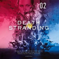 Death Stranding, Vol. 2 - Hitori Nojima - audiobook