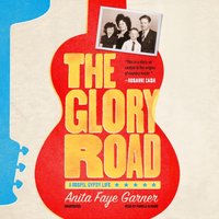 Glory Road - Anita Faye Garner - audiobook