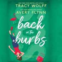 Back in the Burbs - Tracy Wolff - audiobook