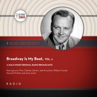 Broadway Is My Beat, Vol. 2 - Black Eye Entertainment - audiobook