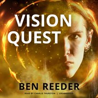 Vision Quest - Ben Reeder - audiobook