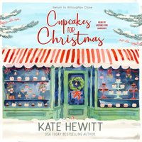 Cupcakes for Christmas - Kate Hewitt - audiobook