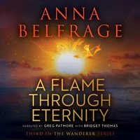 Flame through Eternity - Anna Belfrage - audiobook