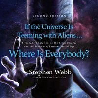 If the Universe Is Teeming with Aliens ... Where Is Everybody? Second Edition