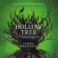 Hollow Tree - James Brogden - audiobook