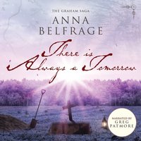 There Is Always a Tomorrow - Anna Belfrage - audiobook