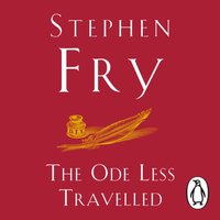 Ode Less Travelled - Stephen Fry - audiobook