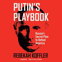 Putin's Playbook - Rebekah Koffler - audiobook