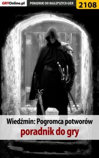 Wiedźmin Pogromca potworów - poradnik do gry - Natalia "N.Tenn" Fras - ebook
