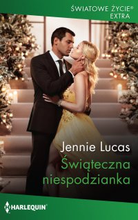 Świąteczna niespodzianka - Jennie Lucas - ebook