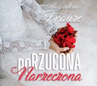 Porzucona narzeczona - Magdalena Krauze - audiobook