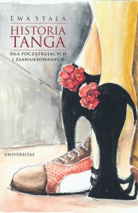 Historia tanga dla początkujących i zaawansowanych - Ewa Stala - ebook