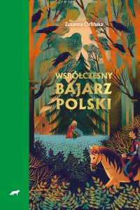 Wspólczesny bajarz polski - Zuzanna Orlińska - ebook