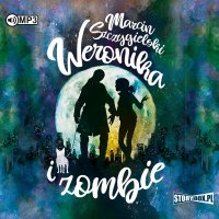 Weronika i zombie - Marcin Szczygielski - audiobook
