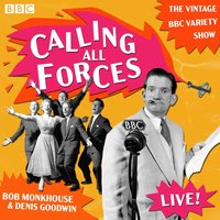 Calling All Forces - Bob Monkhouse - audiobook
