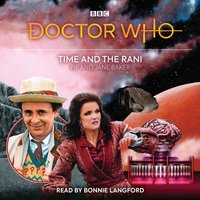 Doctor Who: Time and the Rani - Pip Baker - audiobook