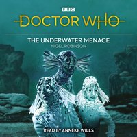 Doctor Who: The Underwater Menace - Nigel Robinson - audiobook