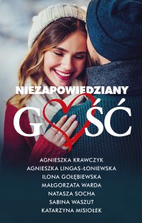 Niezapowiedziany gość - Agnieszka Krawczyk - ebook