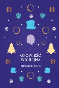 Opowieść wigilijna - Charles  Dickens - ebook