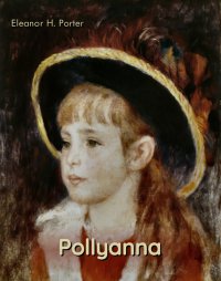 Pollyanna - Eleanor H. Porter - ebook