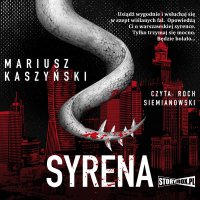 Syrena - Mariusz Kaszyński - audiobook