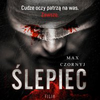 Ślepiec - Max Czornyj - audiobook