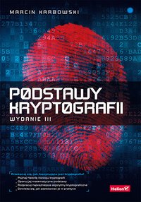 Podstawy kryptografii - Marcin Karbowski - ebook