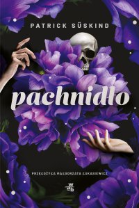 Pachnidło - Patrick Suskind - ebook